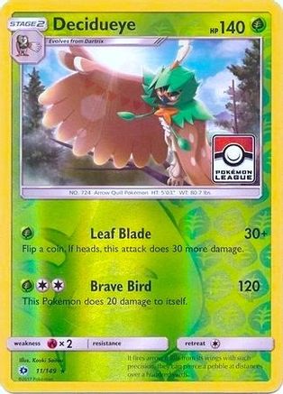 Decidueye (Pokemon League) 011/149 - Reverse Holofoil League & Championship Cards - Promo