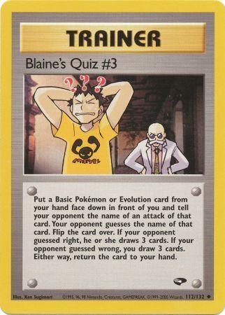 Blaine's Quiz #3 112 - Unlimited Gym Challenge - Uncommon