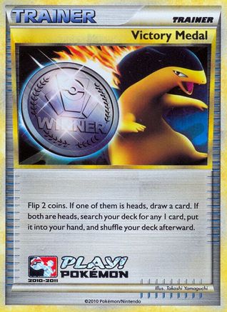 Victory Medal - 2010-2011 (Battle Road Autumn) - Holofoil League & Championship Cards - Promo