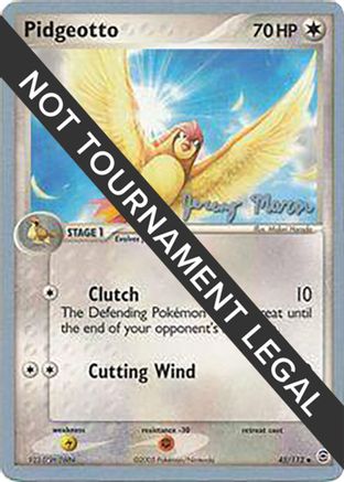 Pidgeotto - 2005 (Jeremy Maron) 045 World Championship Decks - Uncommon