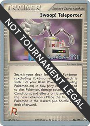 Swoop! Teleporter - 2005 (Curran Hill) 092 World Championship Decks - Uncommon