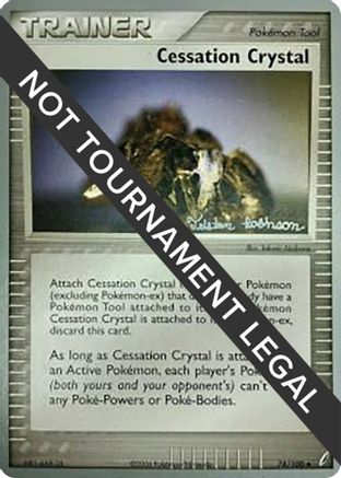 Cessation Crystal - 2008 (Tristan Robinson) 074 World Championship Decks - Uncommon
