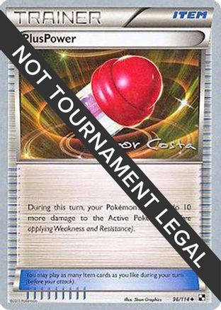 PlusPower - 2012 (Igor Costa) 096 World Championship Decks - Uncommon
