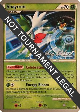Shaymin - 2012 (Zachary Bokhari) 008 World Championship Decks - Rare