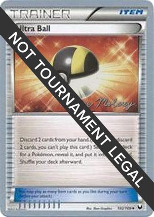 Ultra Ball - 2012 (Chase Moloney) 102 World Championship Decks - Uncommon