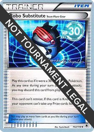 Robo Substitute (Team Flare Gear) - 2015 (Alejandro Ng-Guzman) 102 World Championship Decks - Uncommon