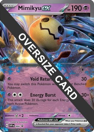 Mimikyu ex 004 - Holofoil Jumbo Cards - Promo