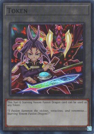 Token: Yuri & Starving Venom Fusion Dragon Super Rare