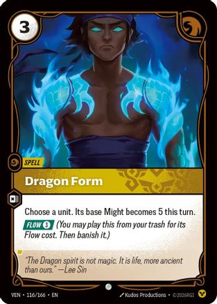 Dragon Form (116/166) - Vendetta Foil