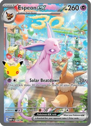 Espeon ex (30th Celebration) 108 - Holofoil ME Mega Evolution Promo - Promo