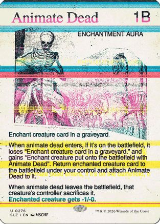 Animate Dead (0276) (SLZ-276) - Secret Lair x MSCHF: The Zeta Set