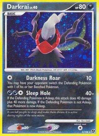 Darkrai (4) (4) 004/106 - Reverse Holofoil Great Encounters - Holo Rare