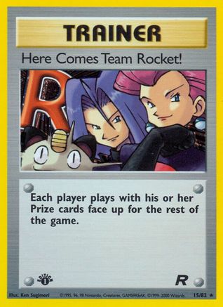 Here Comes Team Rocket! (15) (15) 015 - 1st Edition Holofoil Team Rocket - Holo Rare