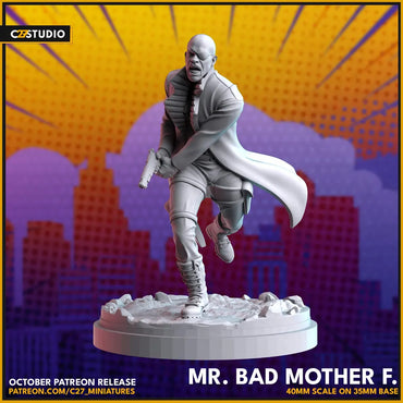 C27 - Mr. Bad Mother F. | Nick Fury Jr.