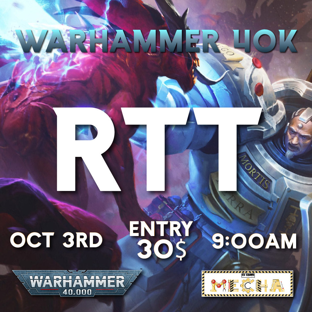 Warhammer 40k: October RTT