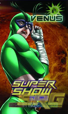 Super Show: Cosmic Crusader Venus