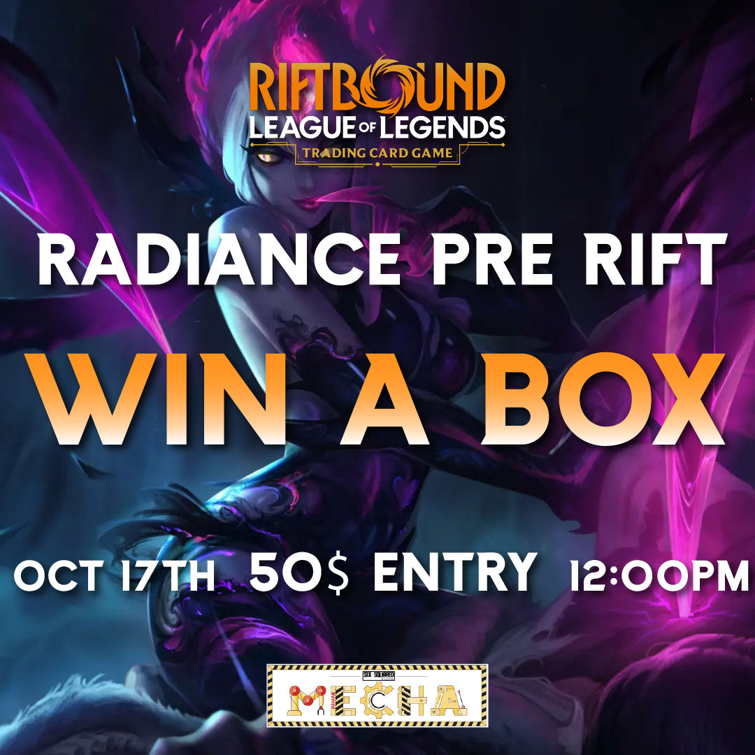Riftbound: Radiance Win-A-Box Pre-Rift Oct 17th