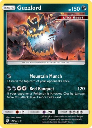 Guzzlord 136  - Reverse Holofoil SM  Cosmic Eclipse - Holo Rare