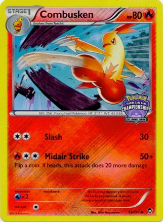 Combusken (State Championships) 013/111  - Reverse Holofoil League & Championship Cards - Promo