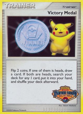 Victory Medal - 2008-2009 (Battle Road Autumn)  - Holofoil League & Championship Cards - Promo
