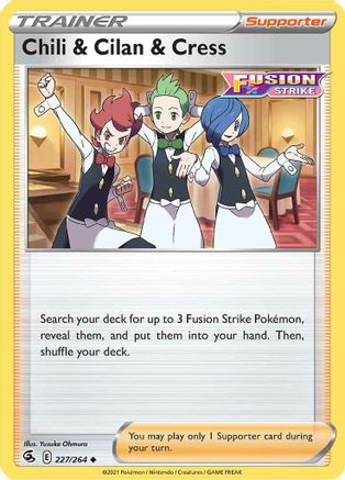 Chili & Cilan & Cress 227  - Reverse Holofoil SWSH08 Fusion Strike - Uncommon