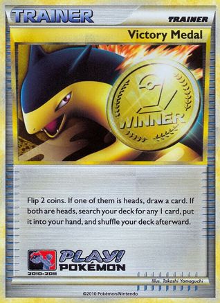 Victory Medal - 2010-2011 (Battle Road Spring)  - Holofoil League & Championship Cards - Promo