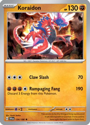 Koraidon - 124/198/198  Deck Exclusives - Rare
