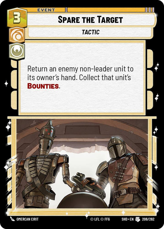 Spare the Target (206/262) (206/262) [Shadows of the Galaxy]