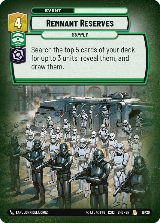 Remnant Reserves (19/20) (19/20) [Shadows of the Galaxy: Weekly Play]