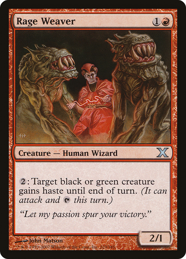 Rage Weaver (10E-223) - Tenth Edition