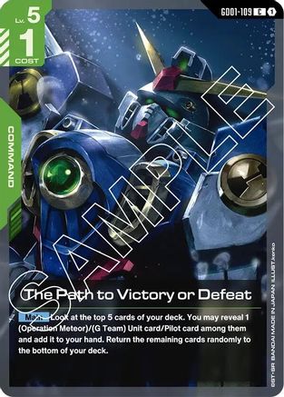 The Path to Victory or Defeat (GD01-109) - Newtype Rising