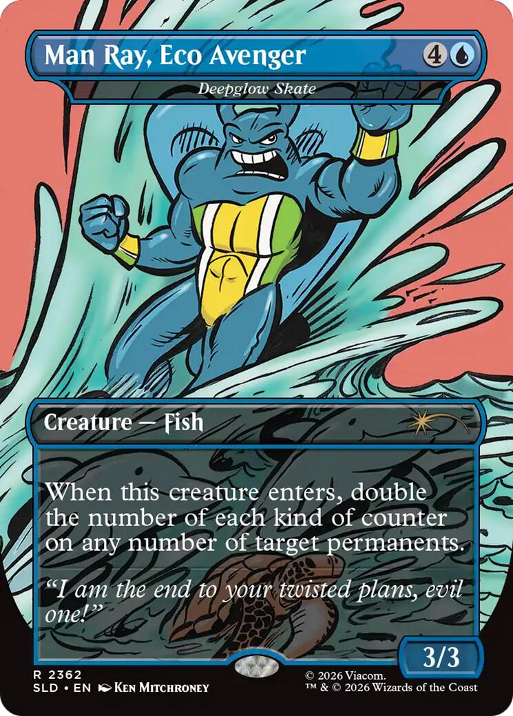 Man Ray, Eco Avenger - Deepglow Skate [Secret Lair Drop Series]