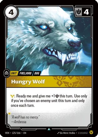 Hungry Wolf (125/166) - Vendetta Foil