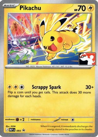 Pikachu (Winner) 093  ME Mega Evolution Promo - Promo