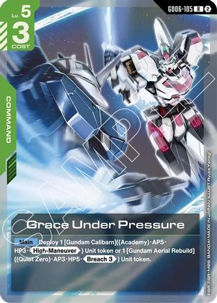 Grace Under Pressure (GD06-105) - Stardust Trails Holofoil