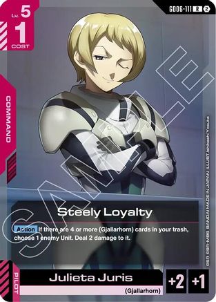 Steely Loyalty (GD06-111) - Stardust Trails Holofoil