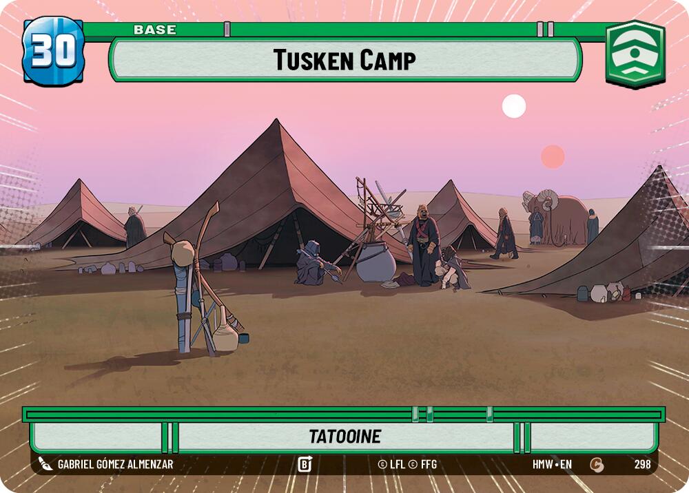 Tusken Camp // Weakness (298 // t07/05) (Hyperspace) (298 // T07/05) [Homeworlds]