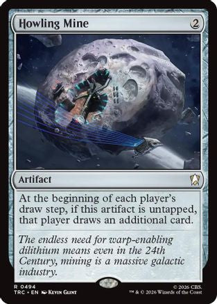 Howling Mine (Surge Foil) (TRC-494) [Commander: Star Trek] Foil