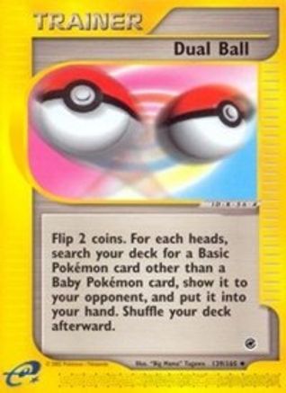 Dual Ball/165  - Reverse Holofoil Expedition - Uncommon