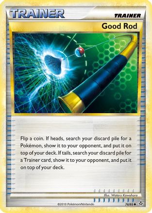 Good Rod 076/95  Unleashed - Uncommon