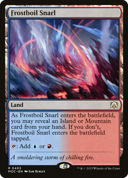 Frostboil Snarl [March of the Machine Commander]
