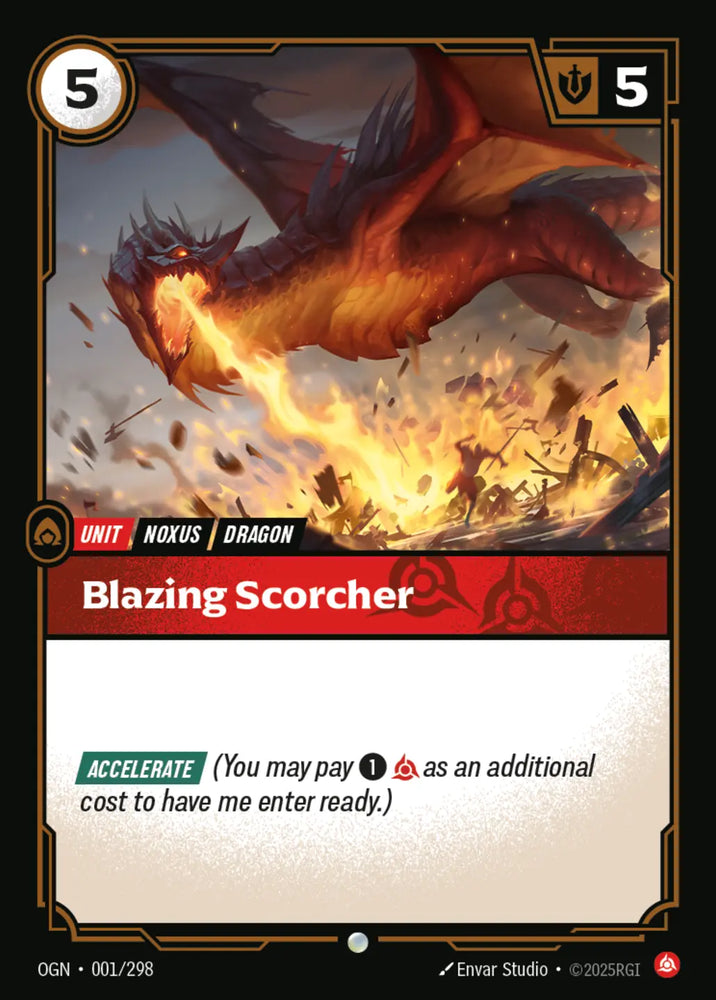 Blazing Scorcher [Origins]
