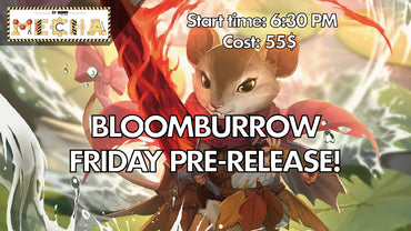 Bloomburrow: Friday July 26th 6:30pm Pre-Release Ticket!