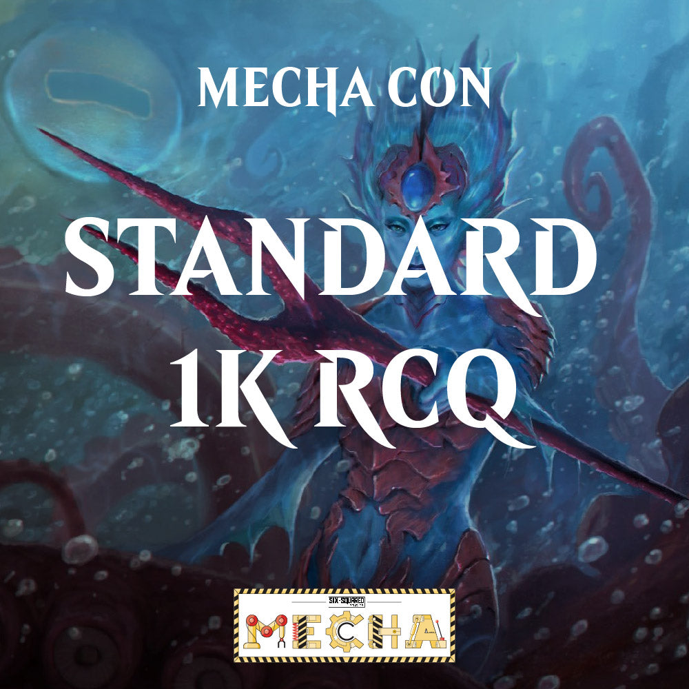 Mecha Con: Standard RCQ 1K (9:00 AM Nov 23rd)