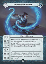 Malediction: Momentum Weaver