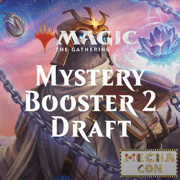 Mecha Con: Mystery Booster 2 Draft 2 (4:00 PM Nov 23rd)