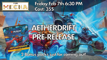 (Pre-Order Feb 7th) Aetherdrift Pre-Release Ticket