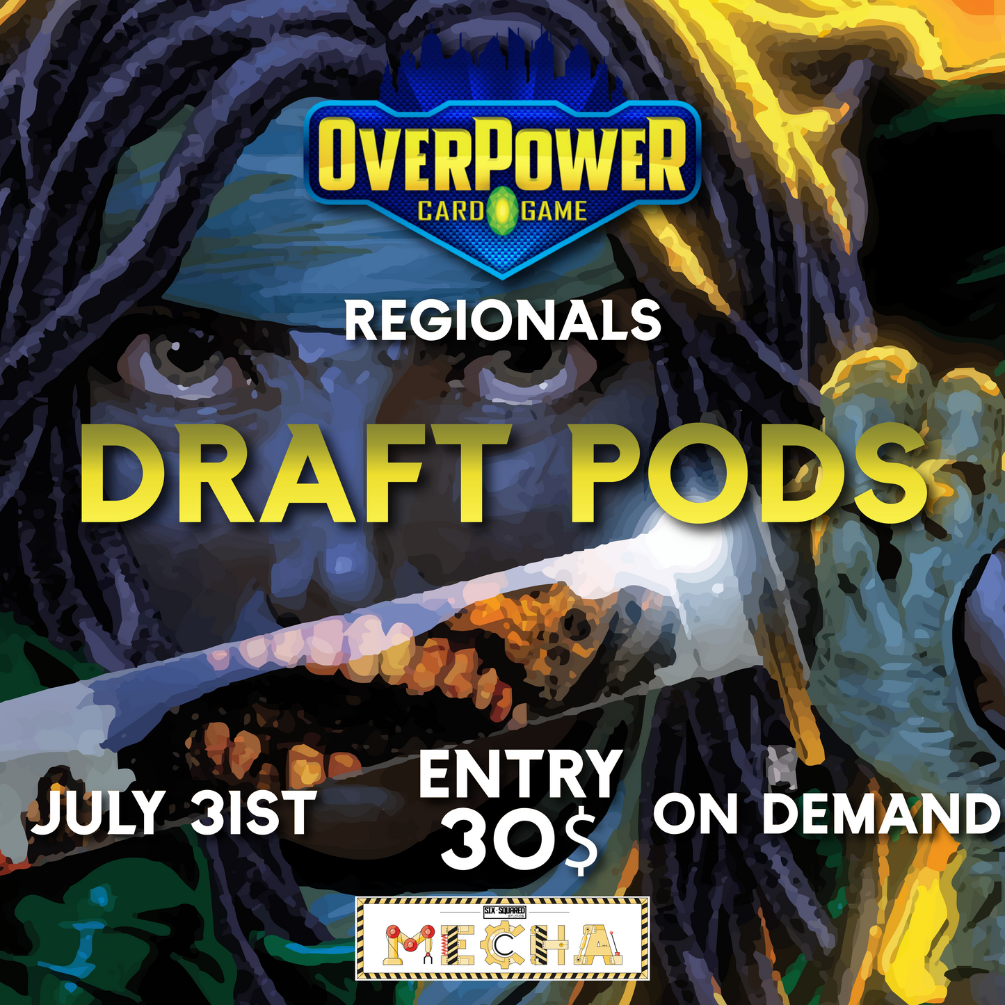 Overpower Regionals: Draft Pods