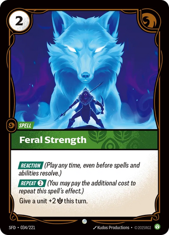 Feral Strength [Spiritforged]
