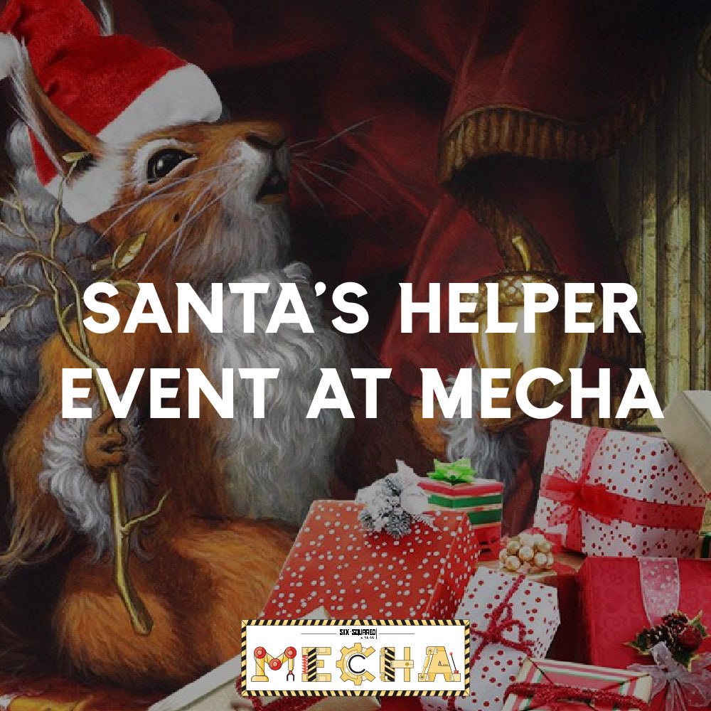 Santa's Helper at Mecha Games December 20th 12:00pm : RSVP ITEM